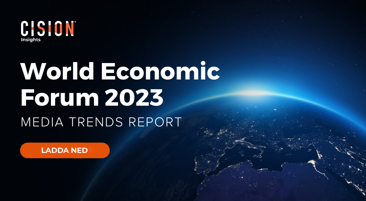 World Economic Forum 2023 Medieanalys Cision Insight